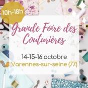 14-15 et 16 octobre 2022 : Grande Foire des Couturières - VARENNES SUR SEINE (77)